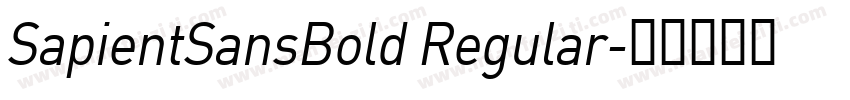 SapientSansBold Regular字体转换